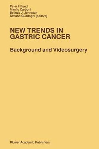 Cover image for New Trends in Gastric Cancer: Background and Videosurgery