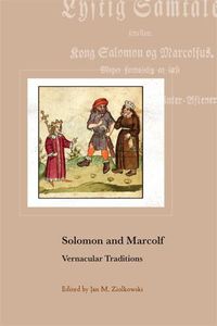 Cover image for Solomon and Marcolf: Vernacular Traditions