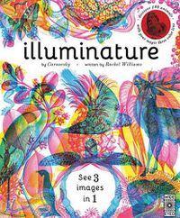 Cover image for Illuminature: Discover 180 Animals with Your Magic Three Color Lens