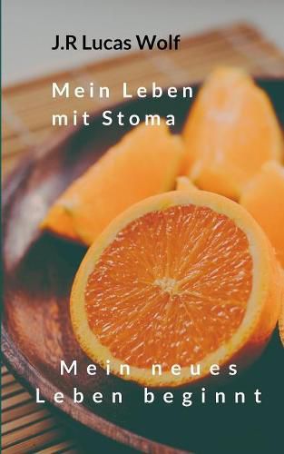 Cover image for Mein Leben mit Stoma: Mein neues Leben beginnt