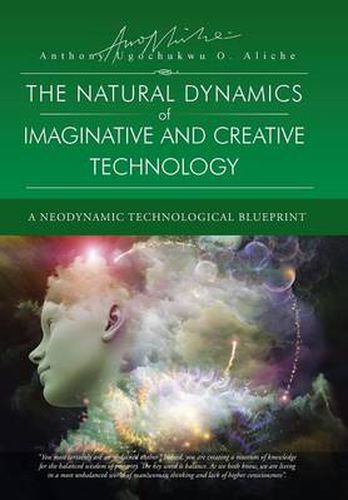 Cover image for The Natural Dynamic of Imaginative and Creative Technology