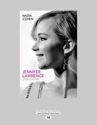 Cover image for Jennifer Lawrence: Girl on Fire