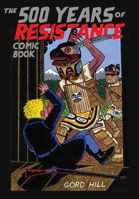 Cover image for 500 Years of Resistance Comic Book