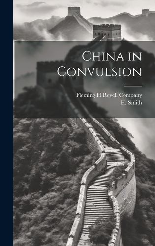 Cover image for China in Convulsion