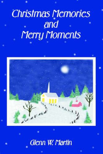 Cover image for Christmas Memories And Merry Moments