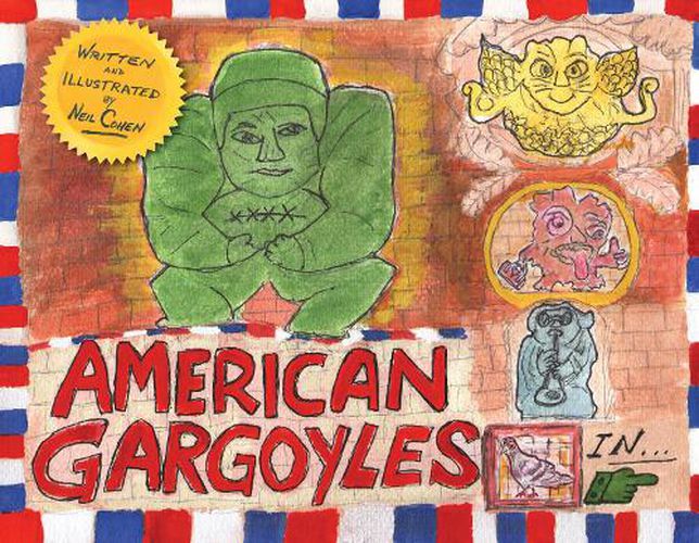 Cover image for American Gargoyles: Save The Wentworth