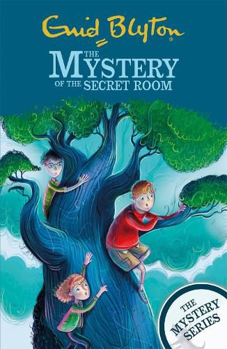 Cover image for The Find-Outers: The Mystery Series: The Mystery of the Secret Room: Book 3