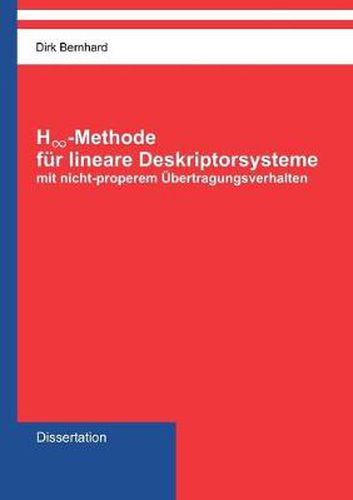 Cover image for H-unendlich-Methode fur lineare Deskriptorsysteme mit nicht-properem UEbertragungsverhalten: Dissertation