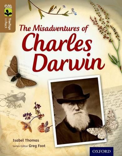 Cover image for Oxford Reading Tree TreeTops inFact: Level 18: The Misadventures of Charles Darwin