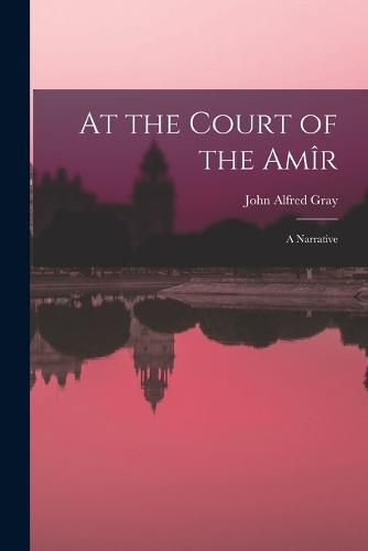 At the Court of the Amir