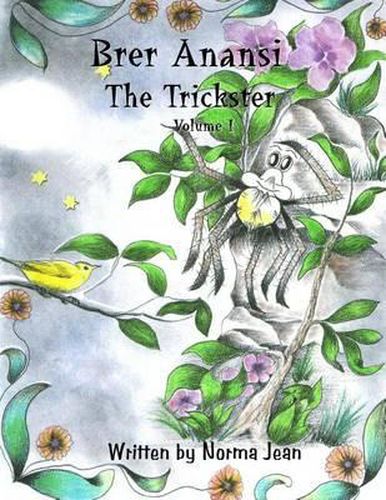 Cover image for Brer Anansi the Trickster Volume I