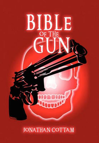 Cover image for Bible of the Gun