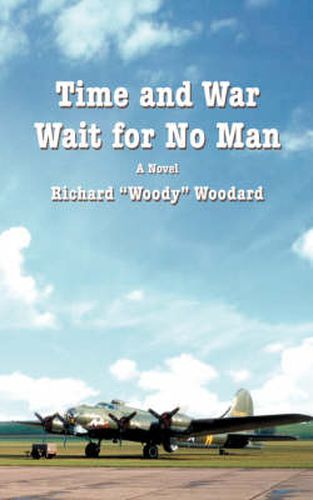 Cover image for Time and War Wait for No Man