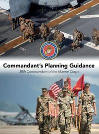 Cover image for Commandant's Planning Guidance: 38th Commandant of the Marine Corps