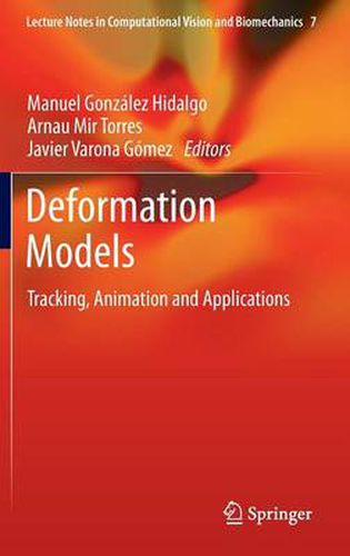 Cover image for Deformation Models: Tracking, Animation and Applications