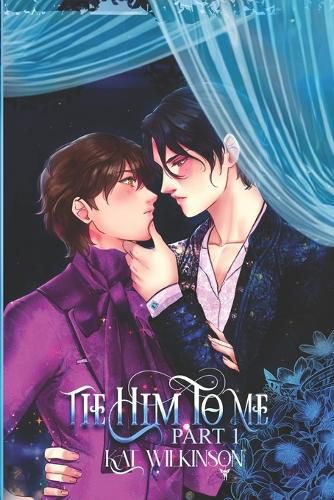 Cover image for Tie Him To Me