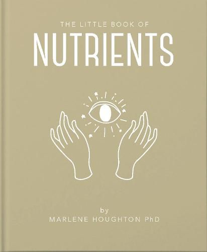 The Little Book of Nutrients