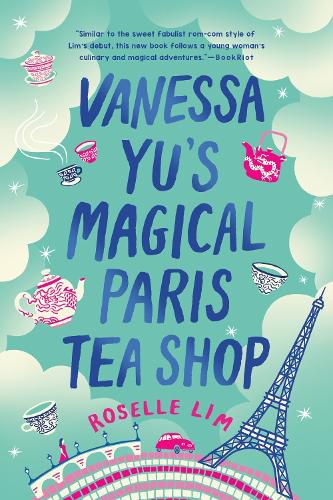 Cover image for Vanessa Yu's Magical Paris Tea Shop