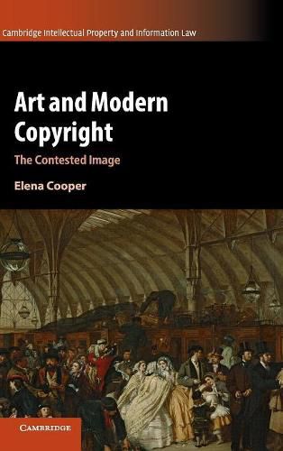 Cover image for Art and Modern Copyright: The Contested Image