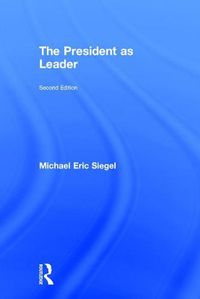 Cover image for The President as Leader