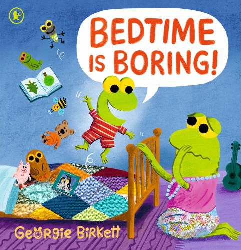Cover image for Bedtime Is Boring!