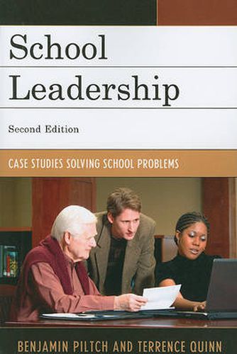 Cover image for School Leadership: Case Studies Solving School Problems