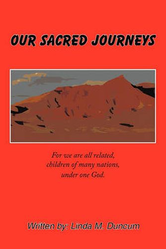 Cover image for Our Sacred Journeys