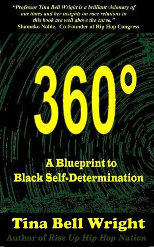 Cover image for 360 Degrees A Blueprint to Black Self-Determination