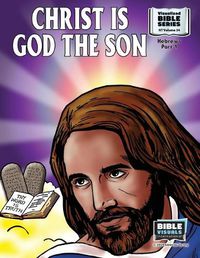 Cover image for Christ Is God the Son: New Testament Volume 34: Hebrews, Part 1