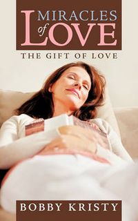 Cover image for Miracles of Love
