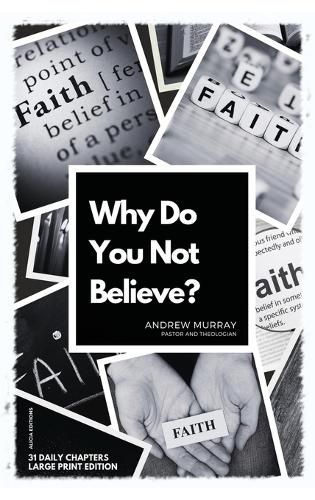 Cover image for Why Do You Not Believe?