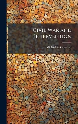 Cover image for Civil War and Intervention