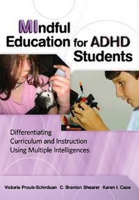 Cover image for MIndful Education for ADHD Students: Differentiating Curriculum and Instruction Using Multiple Instruction