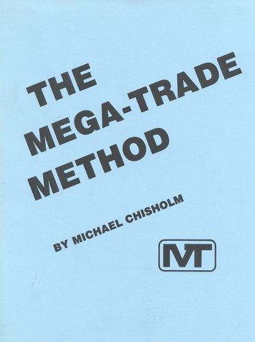 Cover image for The Mega-Trade Method