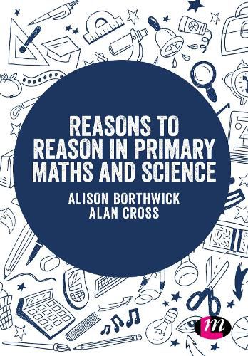 Cover image for Reasons to Reason in Primary Maths and Science