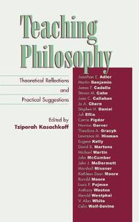 Cover image for Teaching Philosophy: Theoretical Reflections and Practical Suggestions