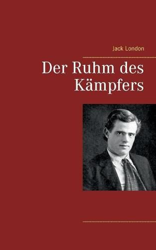 Cover image for Der Ruhm des Kampfers