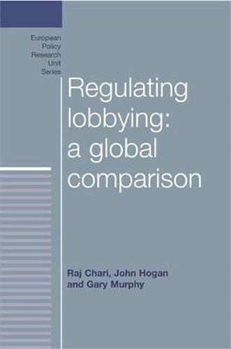 Cover image for Regulating Lobbying: a Global Comparison