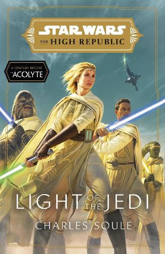 Cover image for Star Wars: Light of the Jedi (The High Republic): (Star Wars: The High Republic Book 1)