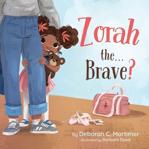 Cover image for Zorah the...Brave?