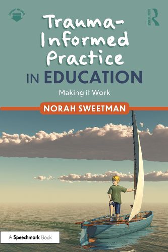 Cover image for Trauma-Informed Practice in Education