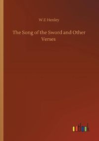 Cover image for The Song of the Sword and Other Verses