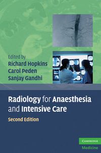 Cover image for Radiology for Anaesthesia and Intensive Care