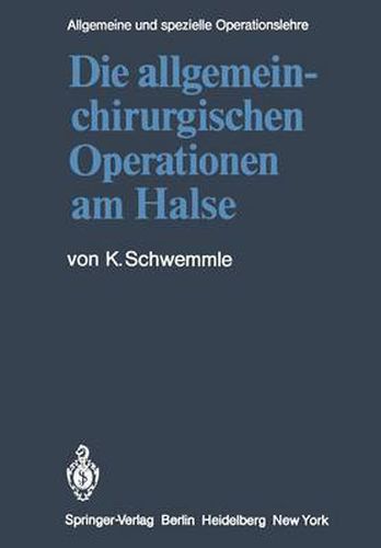 Cover image for Die Allgemein-Chirurgischen Operationen am Halse