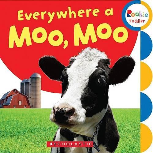 Cover image for Everywhere a Moo, Moo (Rookie Toddler)