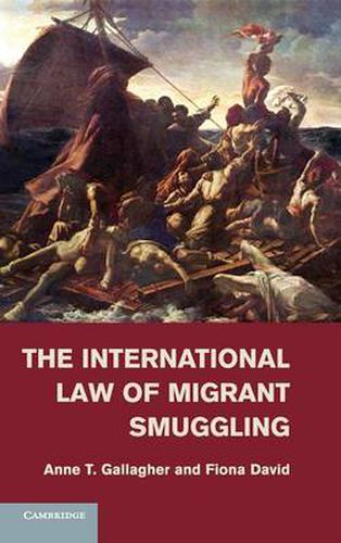 Cover image for The International Law of Migrant Smuggling