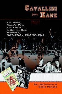 Cover image for Cavallini from Kane: the Snub, Mark's Pub, the Chair, A Rental Car, Mohawks, National Champions.