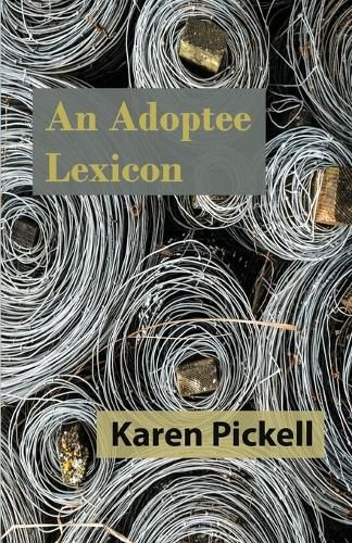 Cover image for An Adoptee Lexicon