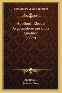 Cover image for Apollonii Rhodii Argonauticorum Libri Quatuor (1779)