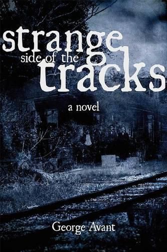 Cover image for The Strange Side of the Tracks